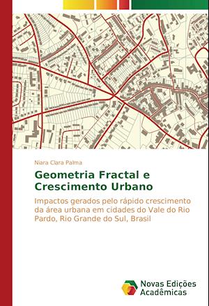 Geometria Fractal E Crescimento Urbano