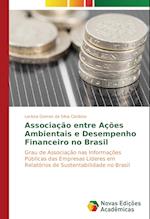 Associação entre Ações Ambientais e Desempenho Financeiro no Brasil