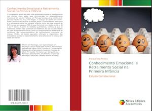 Conhecimento Emocional e Retraimento Social na Primeira Infância