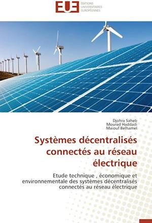 Systèmes décentralisés connectés au réseau électrique