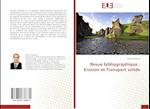 Revue bibliographique : Erosion et Transport solide