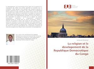 La religion et le developement de la Republique Democratique du Congo