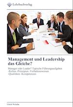 Management und Leadership das Gleiche?