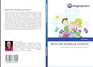 Wenn die Sandburg einstürzt