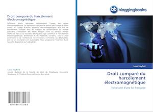 Droit comparé du harcèlement électromagnétique