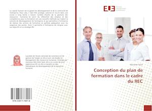 Conception du plan de formation dans le cadre du REC