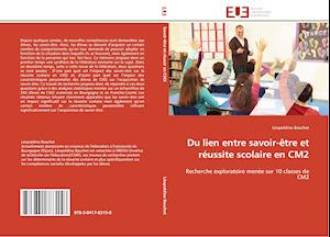 Du lien entre savoir-être et réussite scolaire en CM2