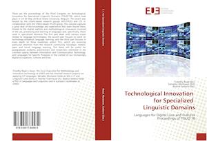 Technological Innovation for Specialized Linguistic Domains