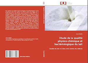 Etude de la qualité physico-chimique et bactériologique du lait