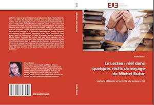 Le Lecteur réel dans quelques récits de voyage de Michel Butor