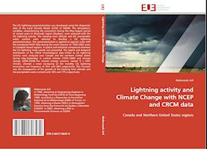 Lightning activity and Climate Change with NCEP and CRCM data