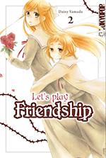 Let's play Friendship 02