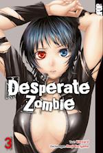 Desperate Zombie 03