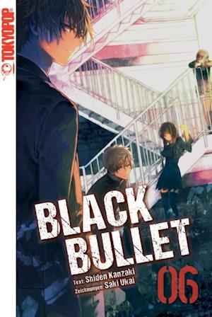 Få Black Bullet – Light Novel, 6 af Ukai som e-bog ePub format på tysk