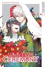 White Light Ceremony 04 - Limited Edition