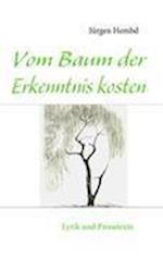 Vom Baum der Erkenntnis kosten