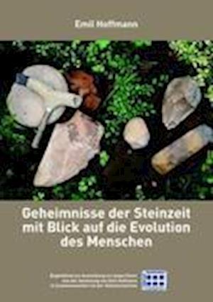 Geheimnisse der Steinzeit mit Blick auf die Evolution des Menschen