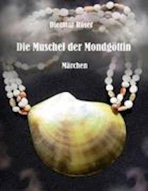 Die Muschel der Mondgöttin