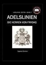 Adelslinien - Die Herren von Frydag