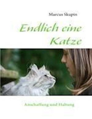 Endlich Eine Katze