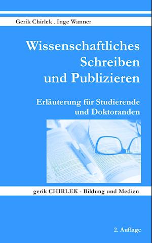 Wissenschaftliches Schreiben und Publizieren