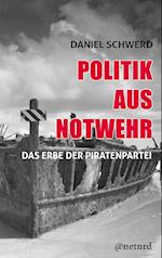 Politik aus Notwehr