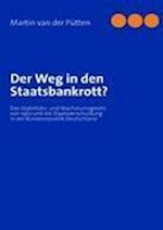 Der Weg in den Staatsbankrott?