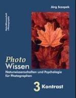 PhotoWissen - 3 Kontrast