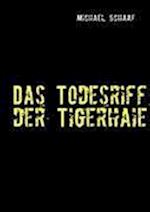 Das Todesriff der Tigerhaie