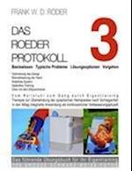 Das Roeder Protokoll 3 - Basiswissen - Typische Probleme - L Sungsoptionen - Vorgehen - Optimierung Des Gangs-Remobilisierung Der Hand -PB-106 Grosse