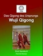 Das Qigong des Ursprungs