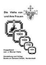 Die Viehs Von Kreuzau Und Ihre Frauen