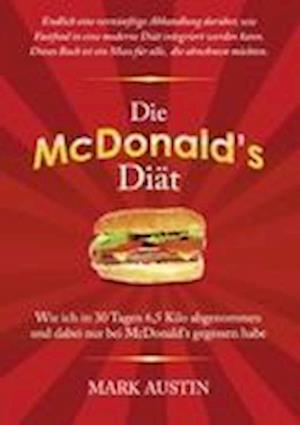 Die McDonald's Diät