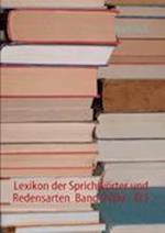 Lexikon der Sprichwörter und Redensarten  Band 9 (Du - Ei )