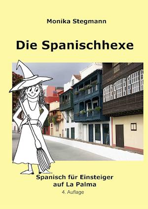 Die Spanischhexe 1