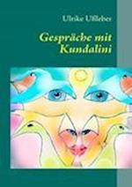 Gespräche mit Kundalini