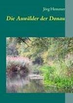 Die Auw Lder Der Donau