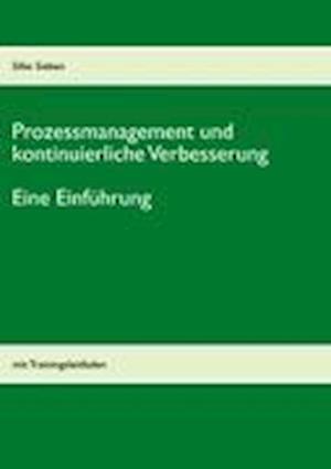 Prozessmanagement und kontinuierliche Verbesserung