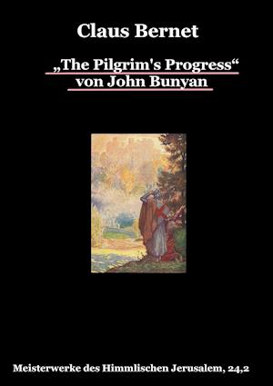"The Pilgrim's Progress" von John Bunyan, Teil 2