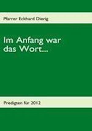 Im Anfang war das Wort...