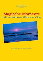 Magische Momente