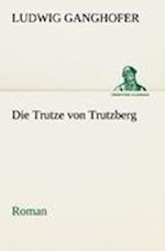 Die Trutze von Trutzberg