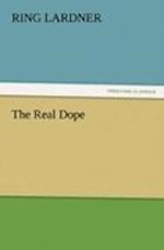 The Real Dope