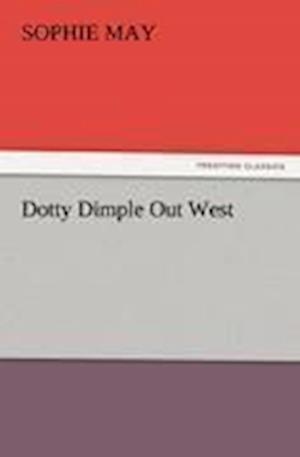 Dotty Dimple Out West