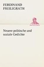 Neuere politische und soziale Gedichte