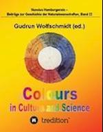 Colours in Culture and Science.