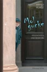 Mol gucke