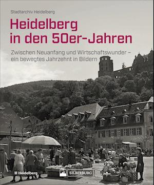 Heidelberg in den 50er-Jahren