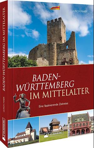 Baden-Württemberg im Mittelalter