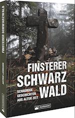 Finsterer Schwarzwald